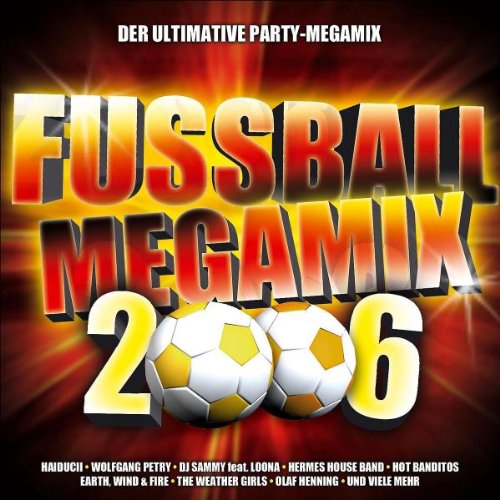 Fussball Megamix 2006 Pop