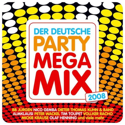 Product Image: Der Deutsche Party Megamix 2008