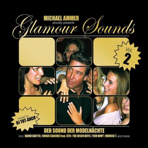 Michael Ammer Pres.Glamour Sounds Vol.2 Dance & Electronic
