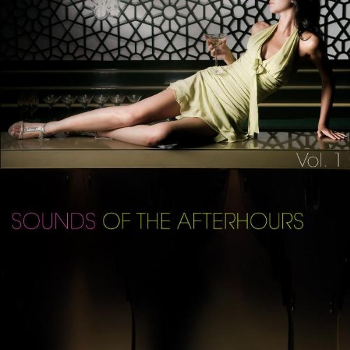 Sounds of the Afterhours Dance & Electronic
