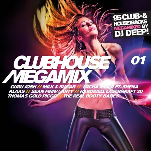 Clubhouse Megamix Vol.1 Dance & Electronic