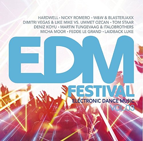 Edm Festival-Electronic Dance Music Vol.3 Rock