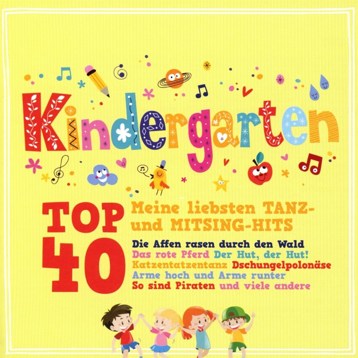 Kindergarten Top 40-meine liebste Children & Young People
