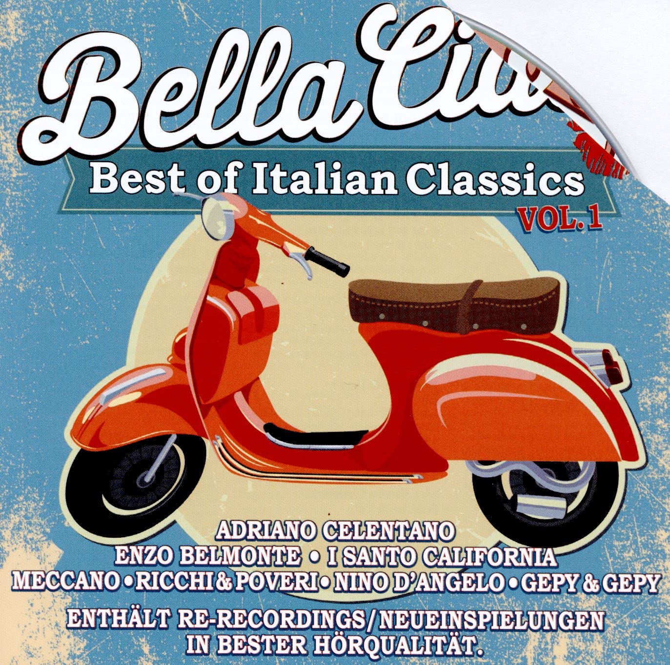 Bella Ciao Vol.1 ? the Best of Italian Classics Pop