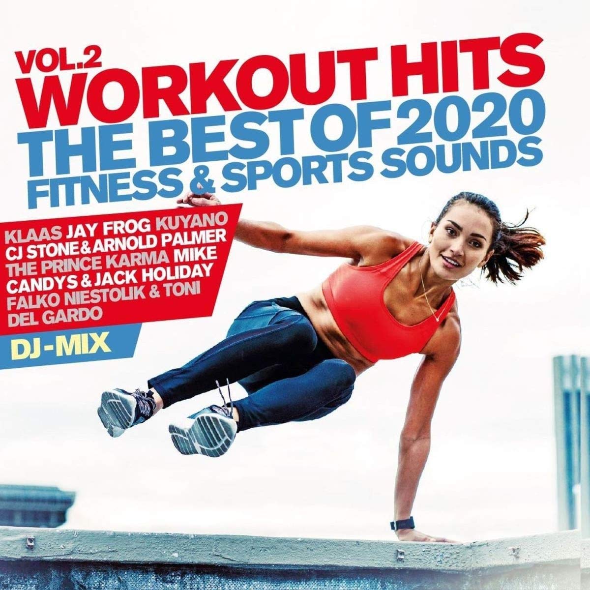 Workout Hits Vol.2-the Best of 2020 Fitness & S Dance & Electronic