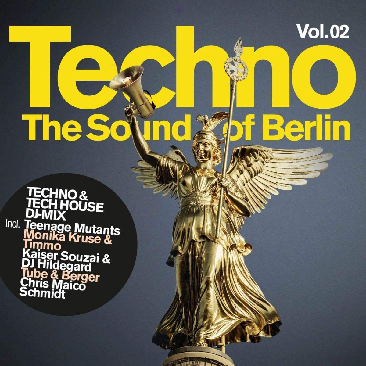 Techno-the Sound of Berlin Vol.2 Dance & Electronic