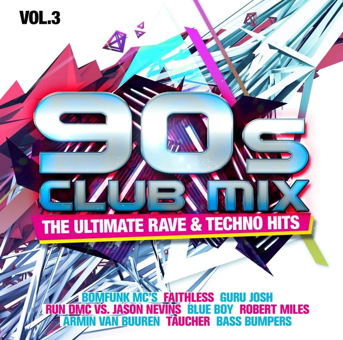 90s Club Mix Vol. 3 - the Ultimative Rave & Techno cd