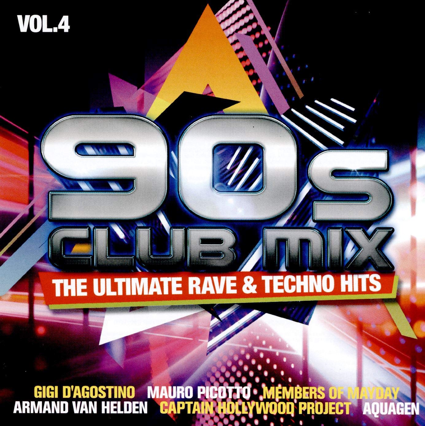 90s Club Mix Vol.4-the Ultimative Rave & Techno Dance & Electronic