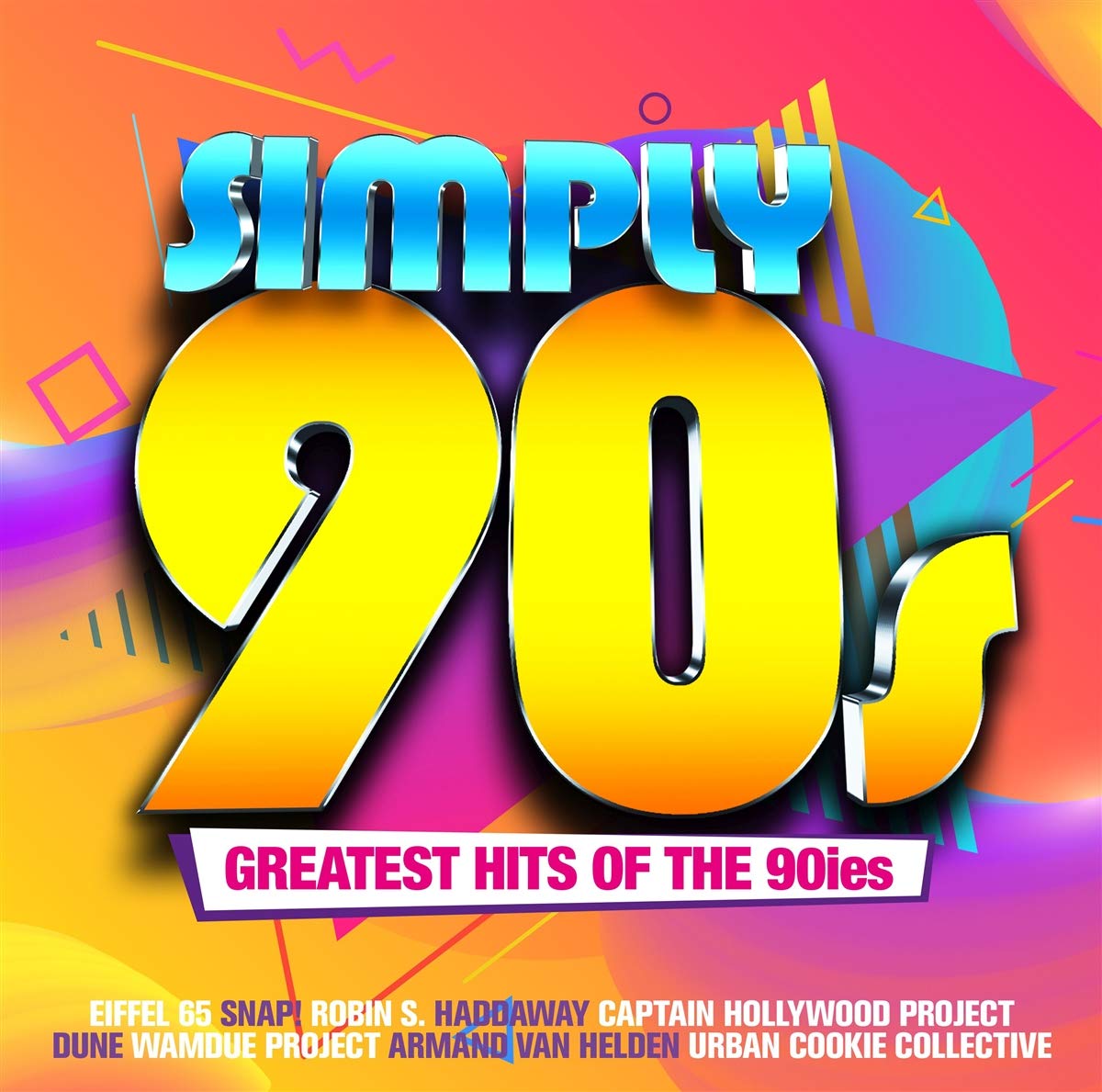 Simply 90s-Greatest Hits of the 90ies Dance & Electronic