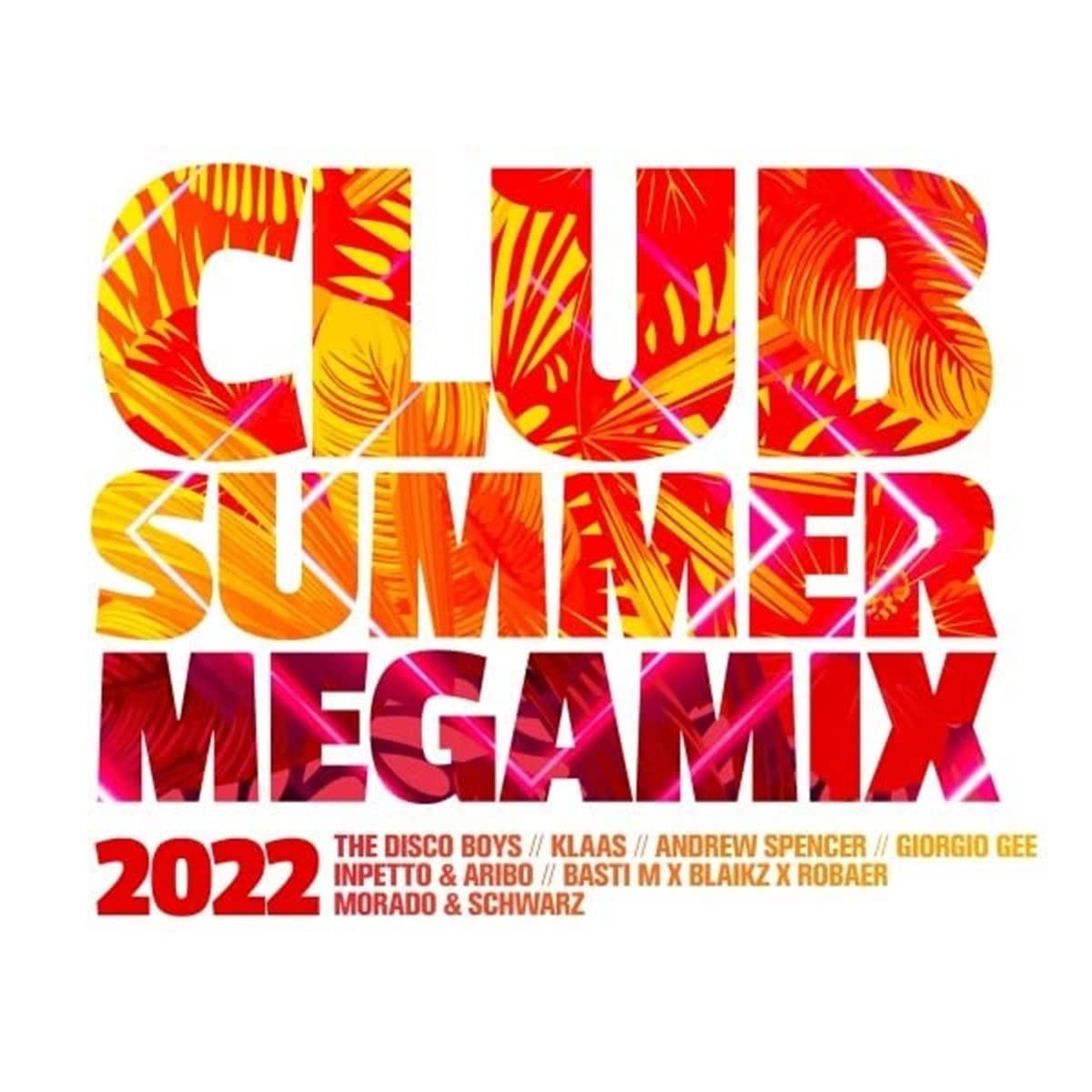 Club Summer Megamix 2022 Dance & Electronic