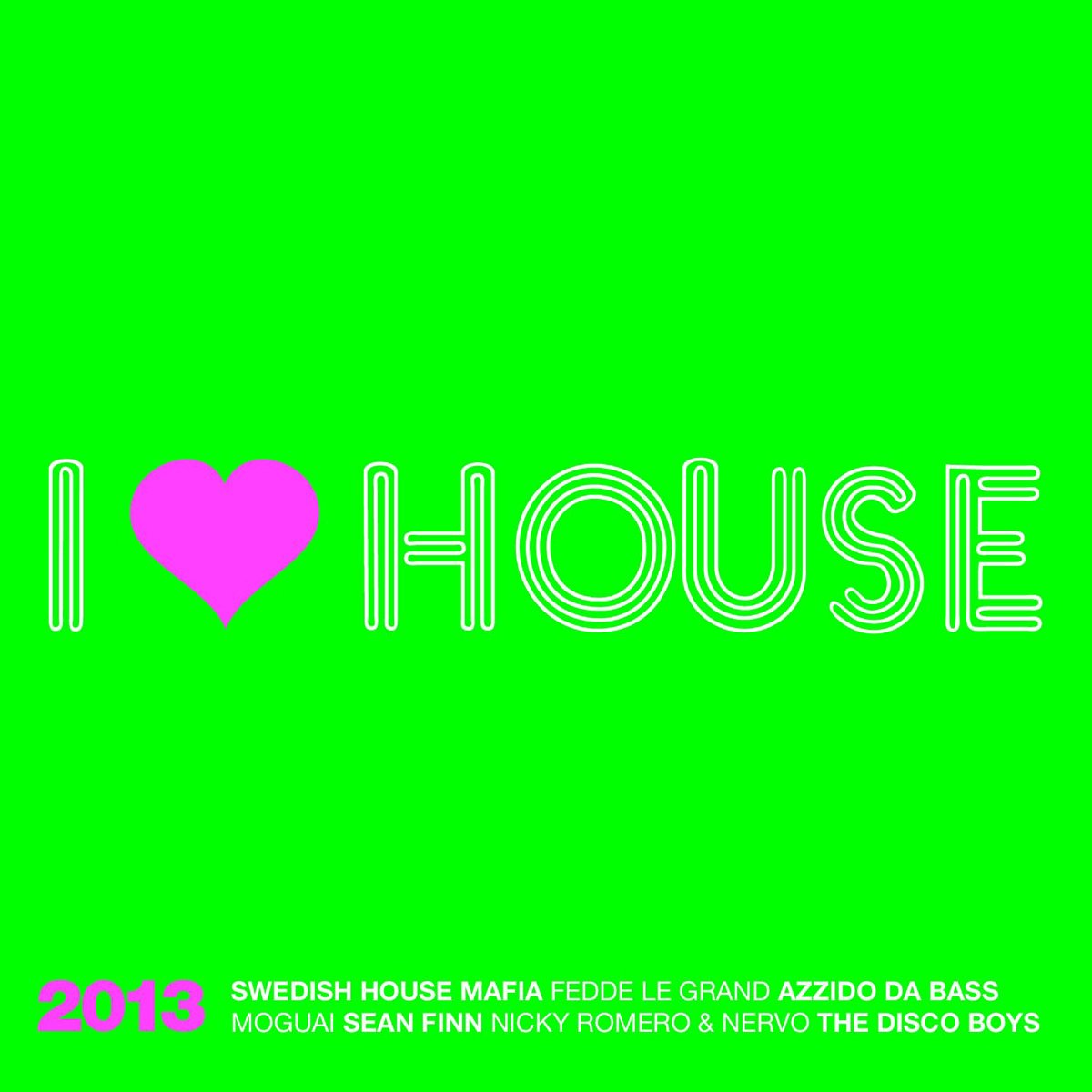 Product Image: I Love House