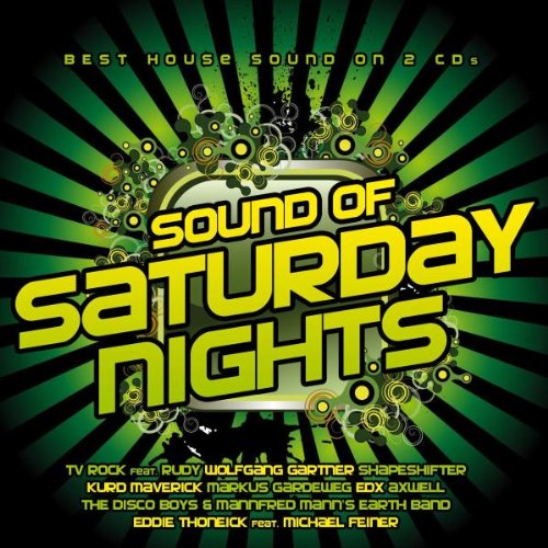 Sound of Saturday Nights Dance & Electronic