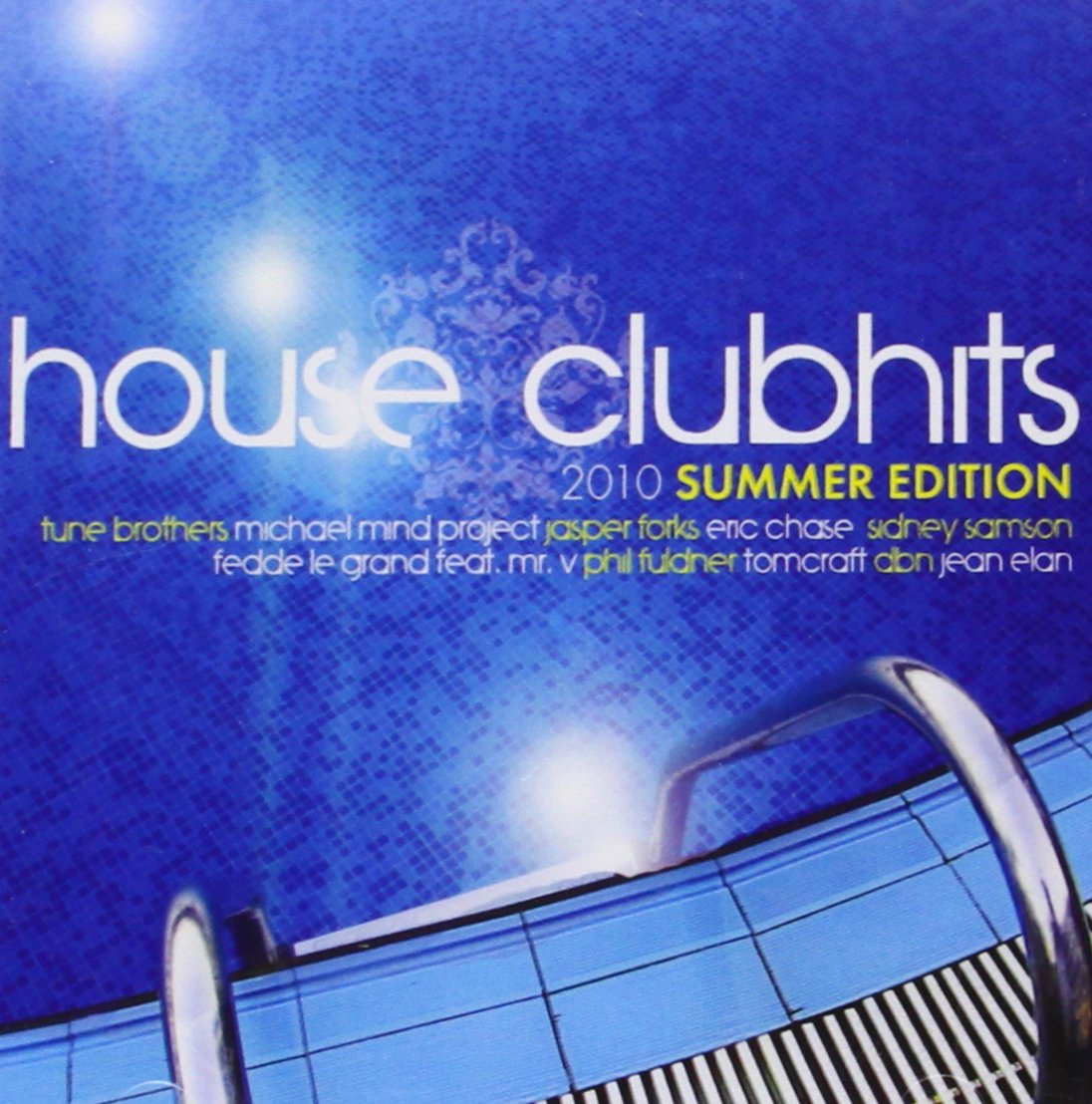 House Clubhits 2010.2 Summer Edition Pop