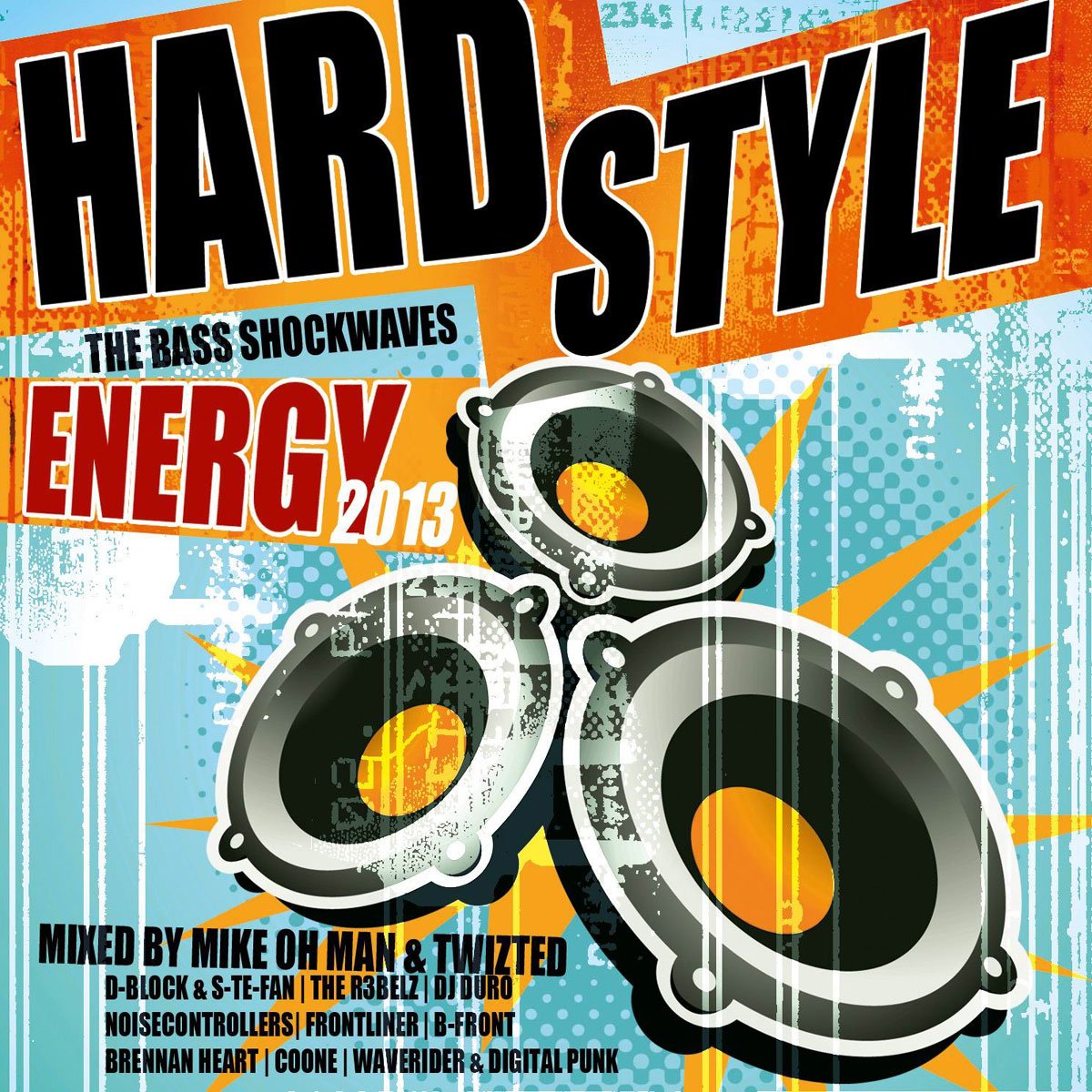 Hardstyle Energy 2013-the Bass Shockwaves Pop