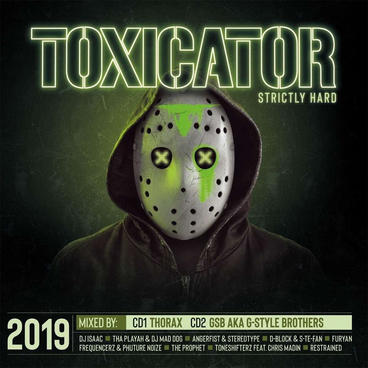 Toxicator 2019 Dance & Electronic