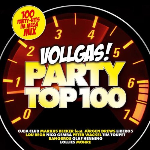 Party Top 100-Vollgas! Pop