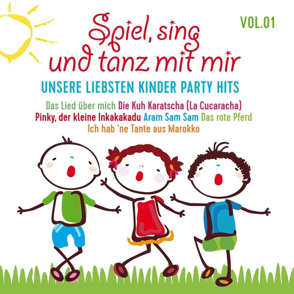 Spiel,Sing Und Tanz Mit Mir Vol.1-Unsere Liebsten Children & Young People