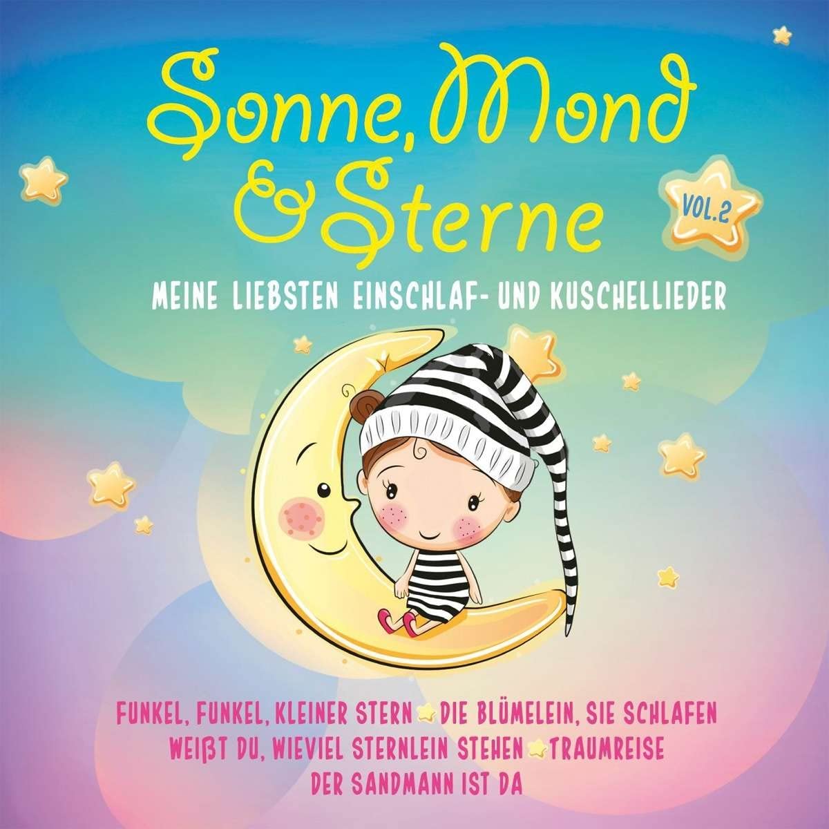 Sonne,Mond und Sterne Vol.2 (Meine Liebsten Einsc Children & Young People