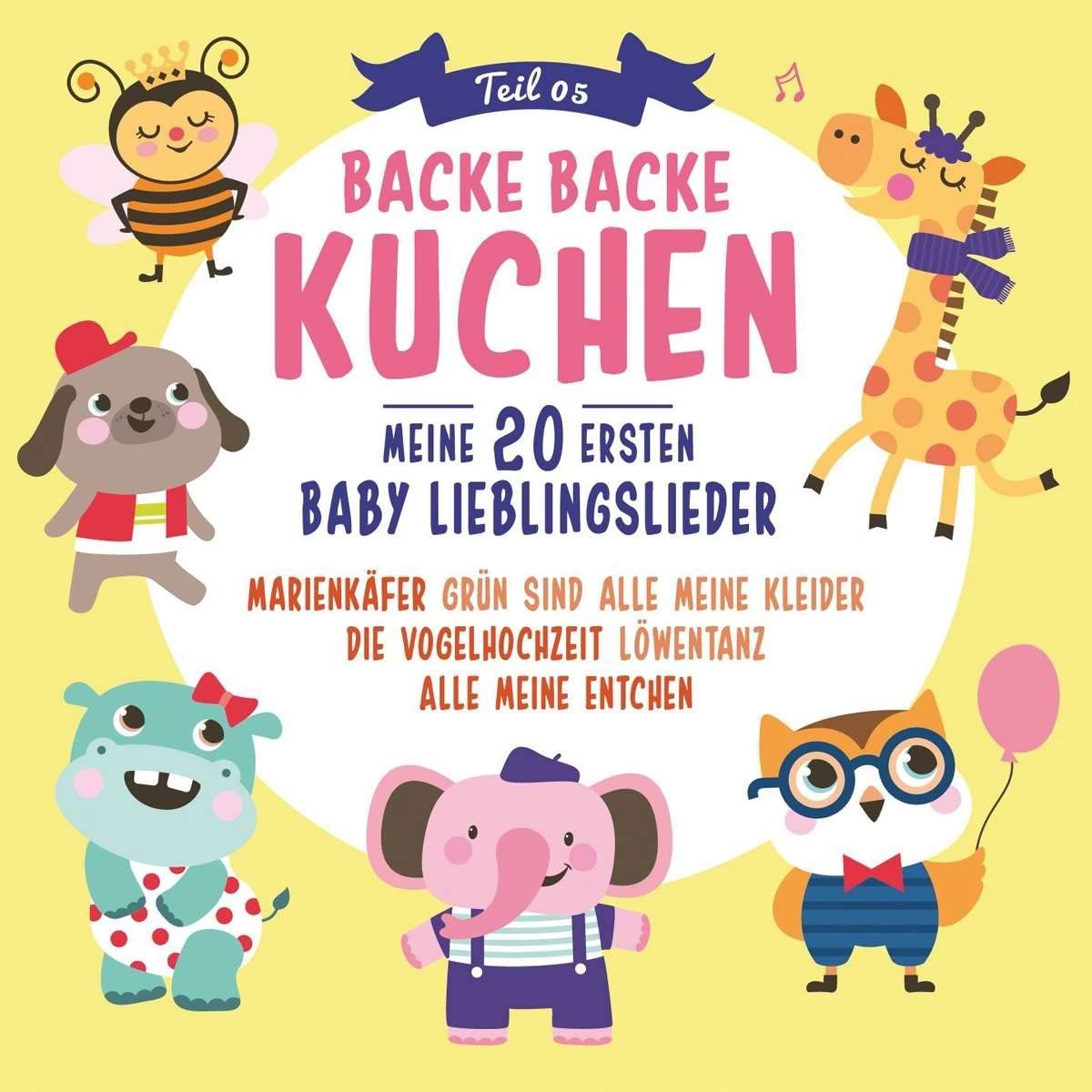 Backe Backe Kuchen Teil 5 Meine 20 Ersten Baby Lie Children & Young People