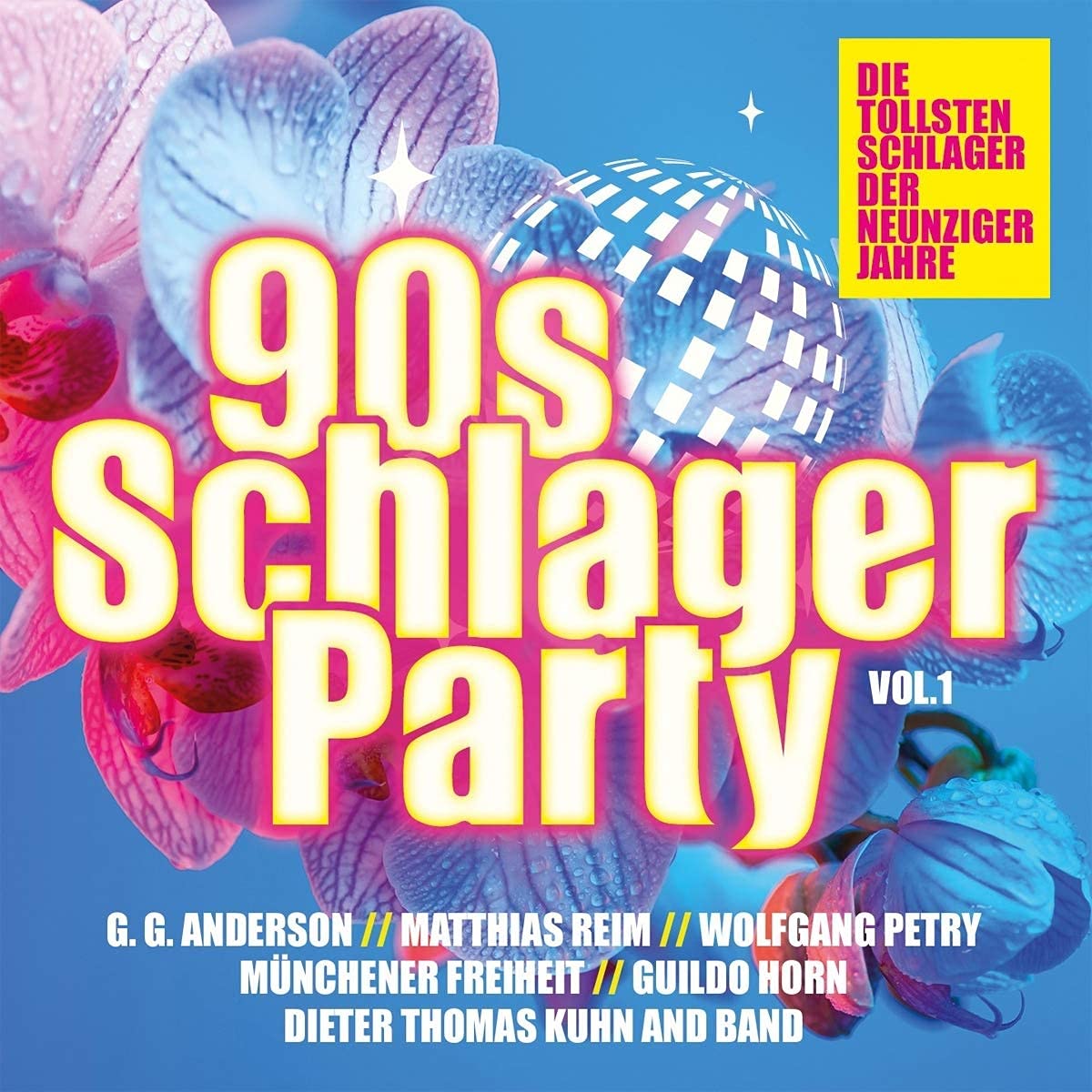 90s Schlager Party Vol.1 Die Tollsten Schlager Der cd