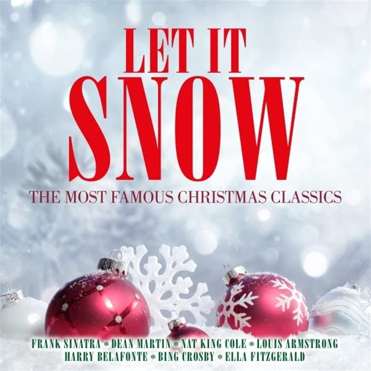 Let It Snow - The Most Famous Christmas Classics Other music genres
