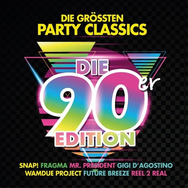 Die gröáten Party Classics-Die 90er Edition Pop