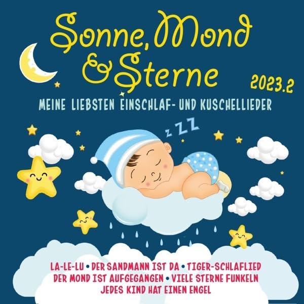 Sonne,Mond und Sterne 2023.2 - Meine liebsten Ein cd