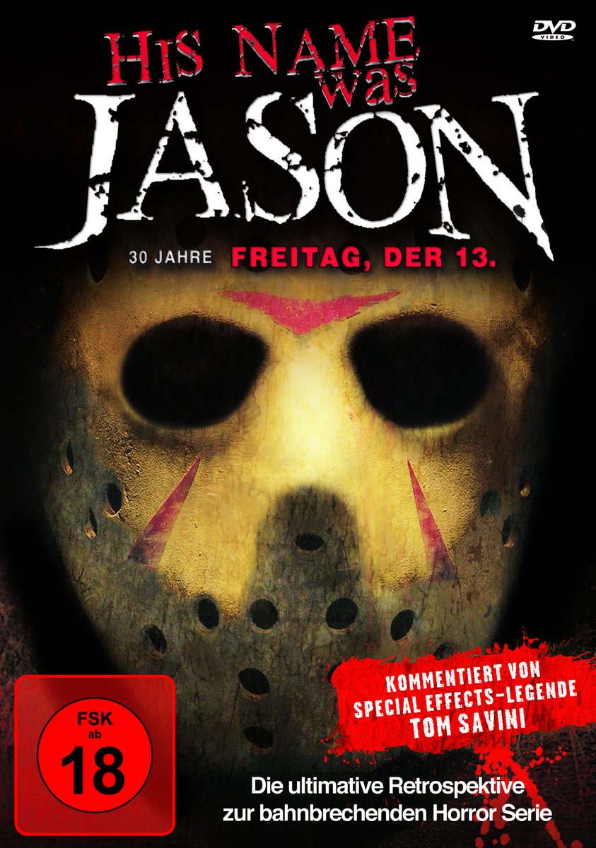 His Name Was Jason - 30 Jahre Freitag, der 13. Films