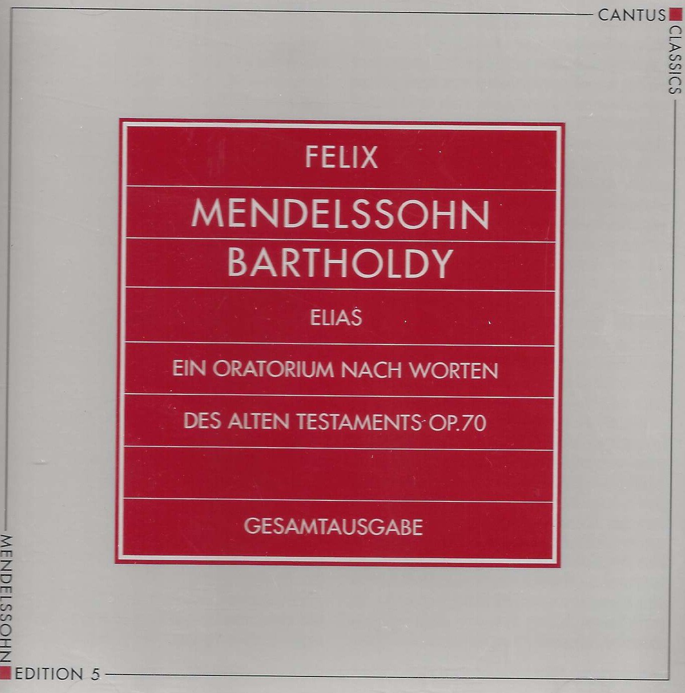 ELIAS (Elijah) ein Oratorium nach den Worten des Alten Testaments op.70 (Gesamtausgabe) Analogaufnahme 1968, Digitalbearbeitung 1994 Music