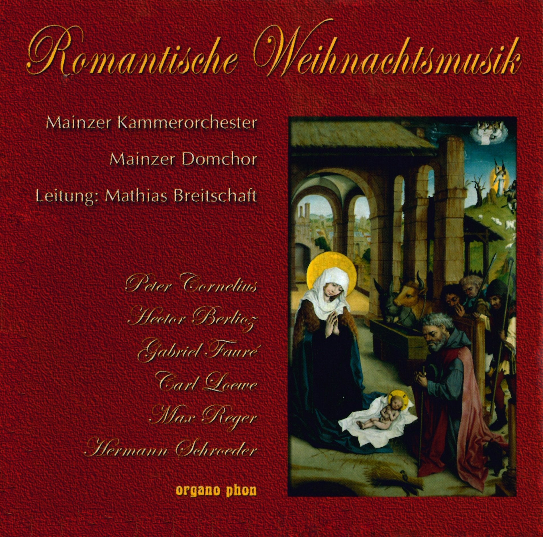 Mainzer Kammerorchester und Mainzer Domchor - Romantische Weihnachtsmusik Music