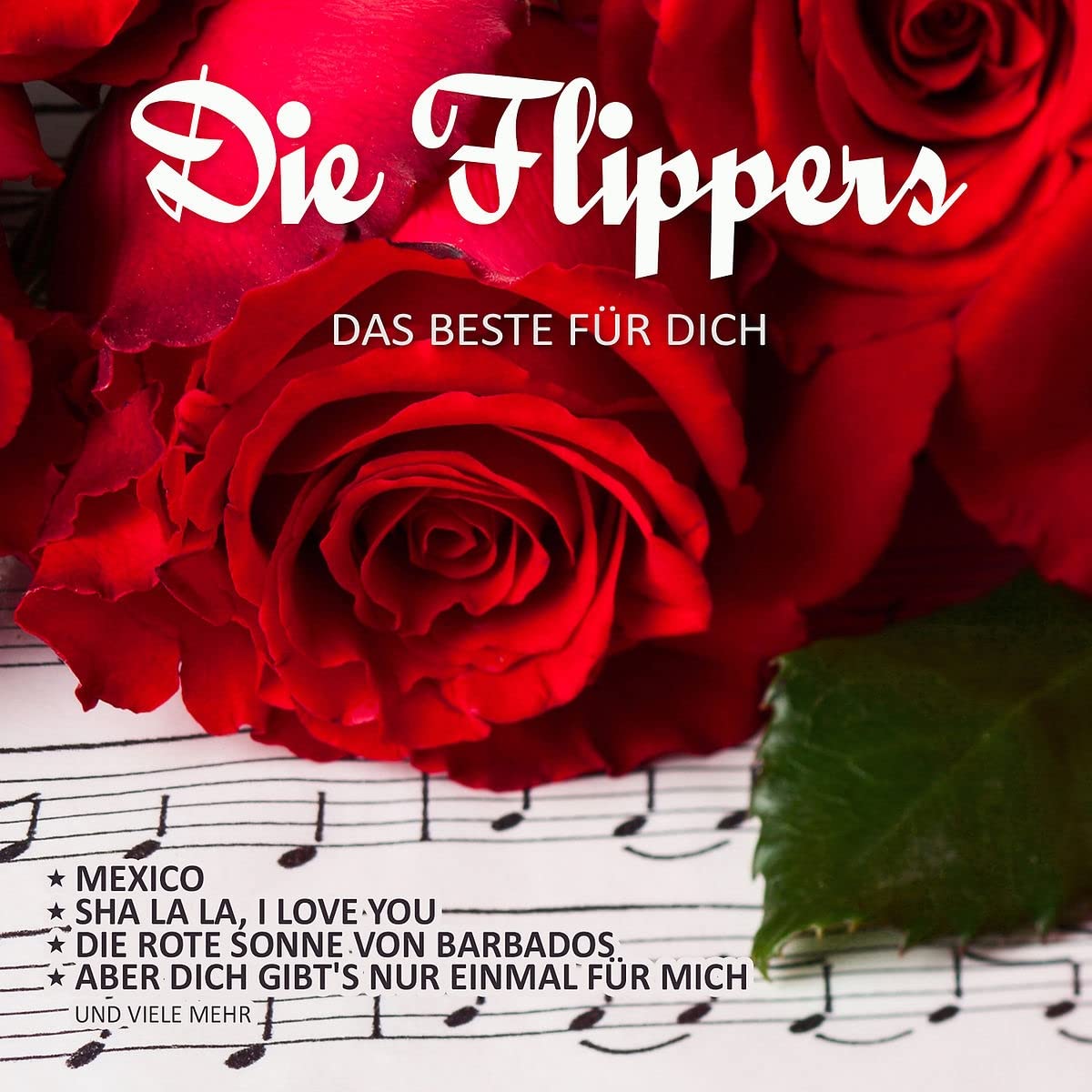 Die Flippers: Das Beste für dich German Schlager & Volksmusik