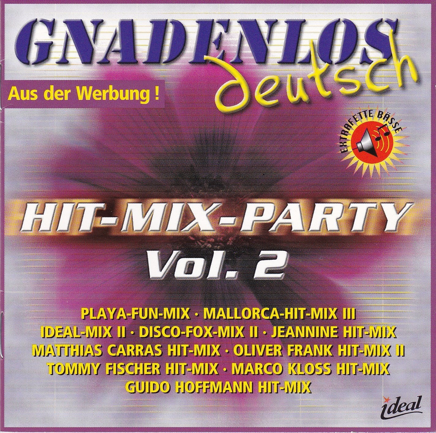 Product Image: Gnadenlos Deutsch Hit-Mx-Party Vol. 2 (2CD)