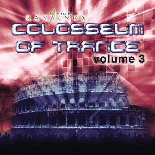 Colosseum of Trance Vol.3 Pop