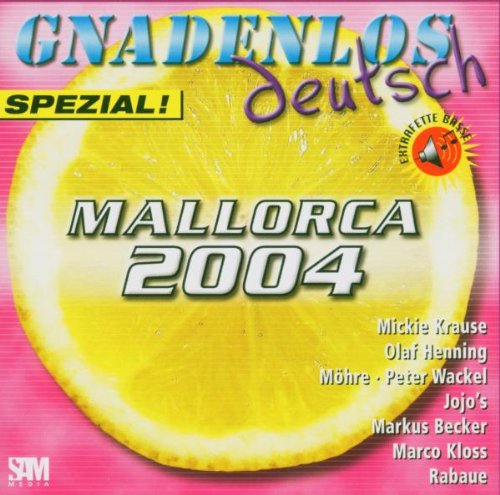 Gnadenlos Deutsch Spezial-Mall Dance & Electronic