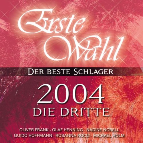 Product Image: Erste Wahl 2004 die Dritte