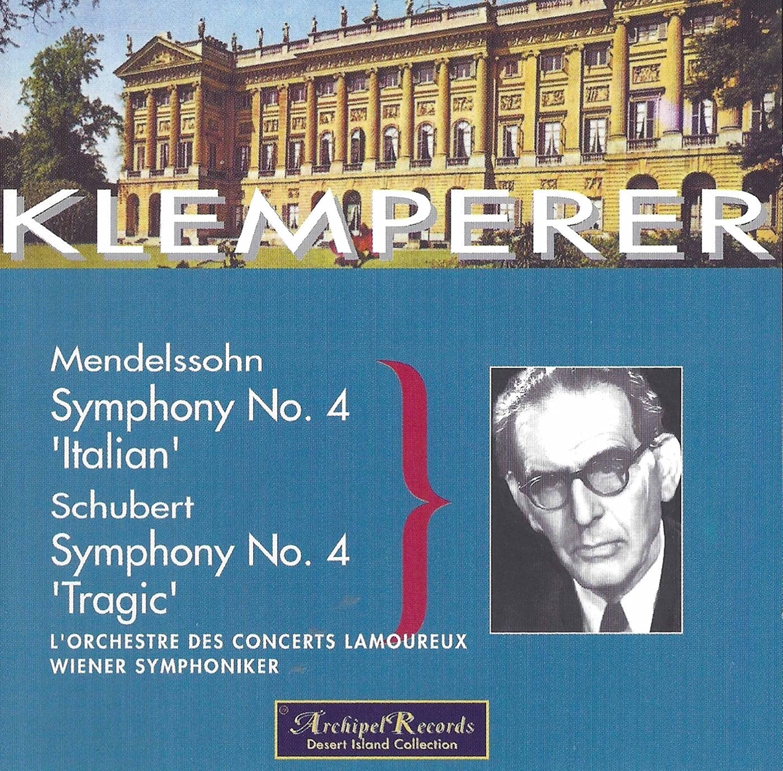 Sinfonie 4+Mendelssohn: Sinfonie Classical