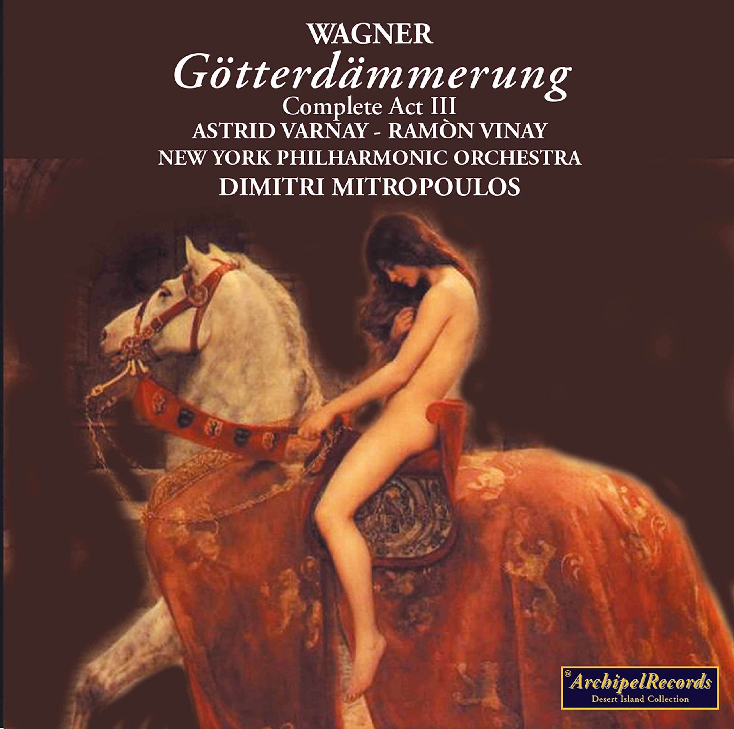 Götterdämmerung: Varnay-Vinay New York P Classical