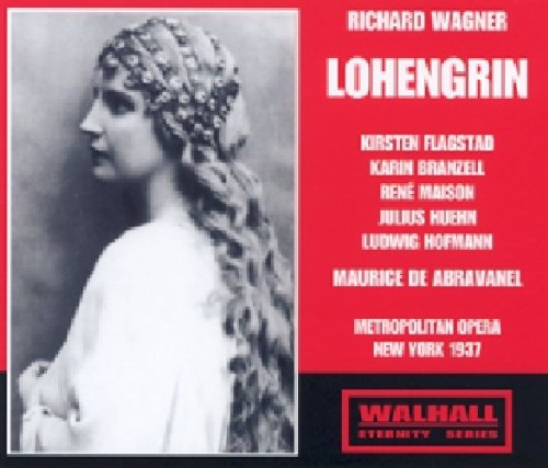 Wagner: Lohengrin Gesamtaufnahme Classical