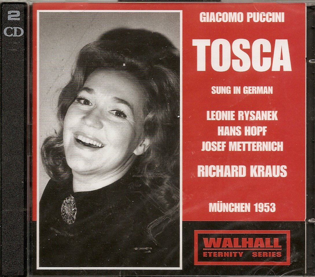 Tosca (Dt)-Rysanek,Hopf,Metternich R Classical