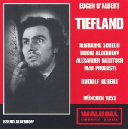 D'Albert: Das Tiefland Classical