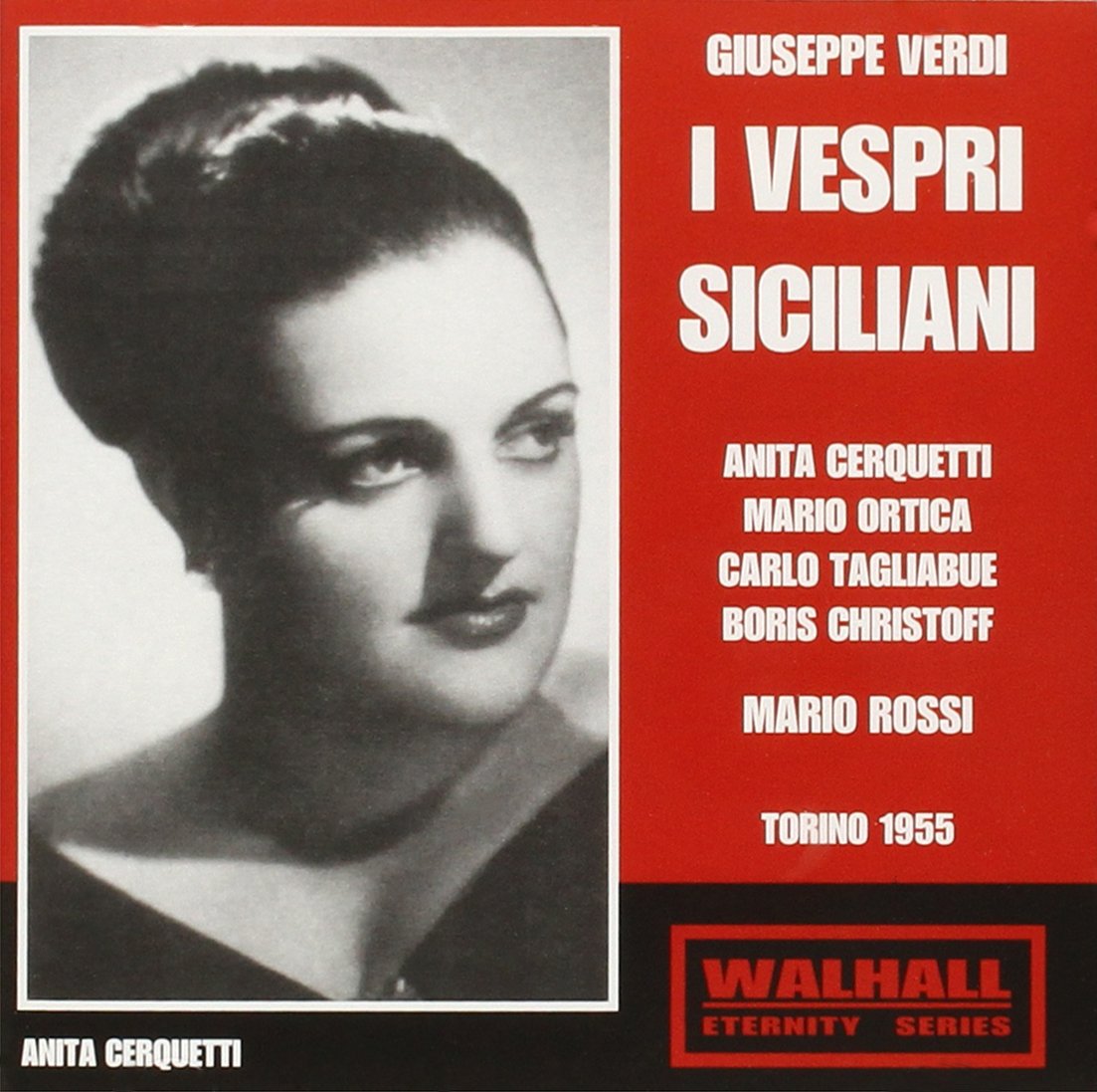 I Vespri Sicilani: Cerquetti-Ortica-Tagl Classical