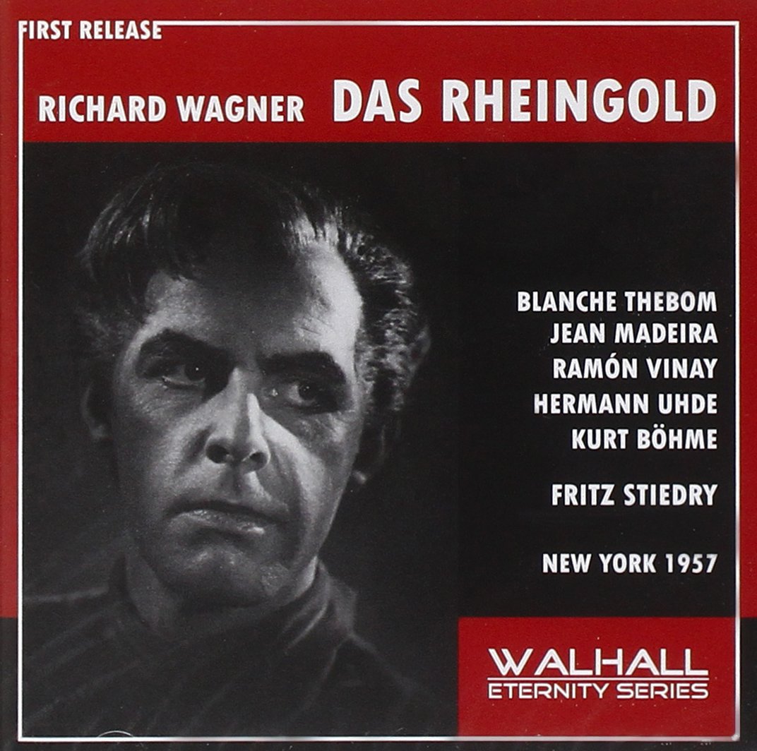 Das Rheingold: Thebom-Madeira-Vinay-Uhde Classical
