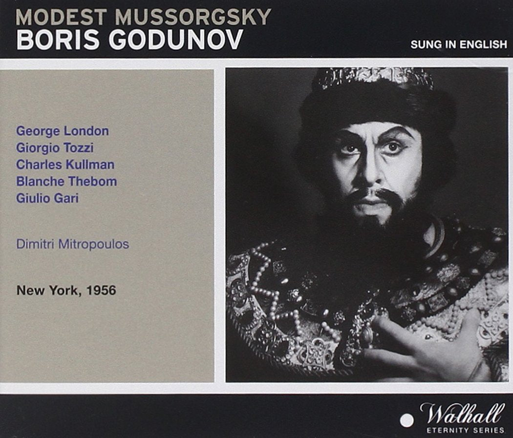 Boris Godunov: London-Tozzi-Kullman-Theb Classical