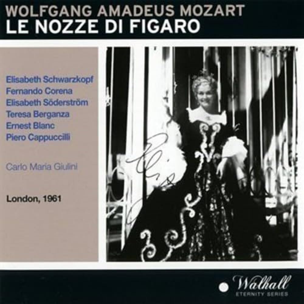 Le Nozze di Figaro: Schwarzkopf-Corena-S Classical