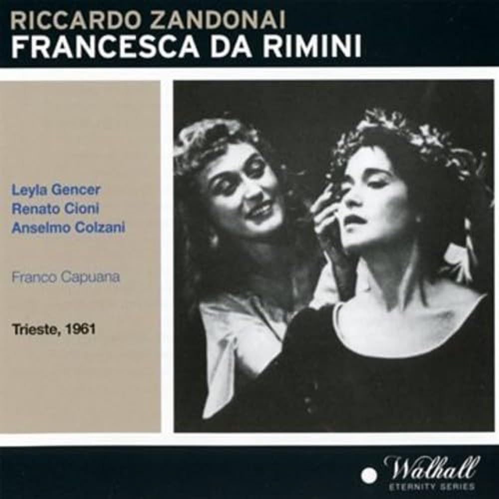 Francesca Da Rimini: Gencer,Cioni,Colz Classical