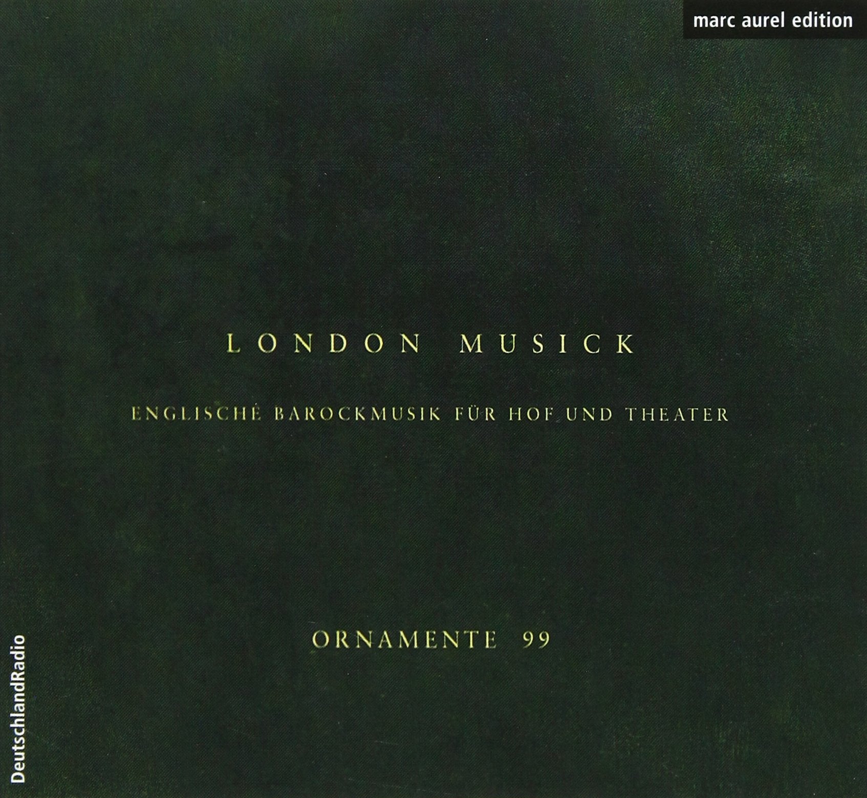 London Musick: Englische Barockmusik für Hof und Theater Classical