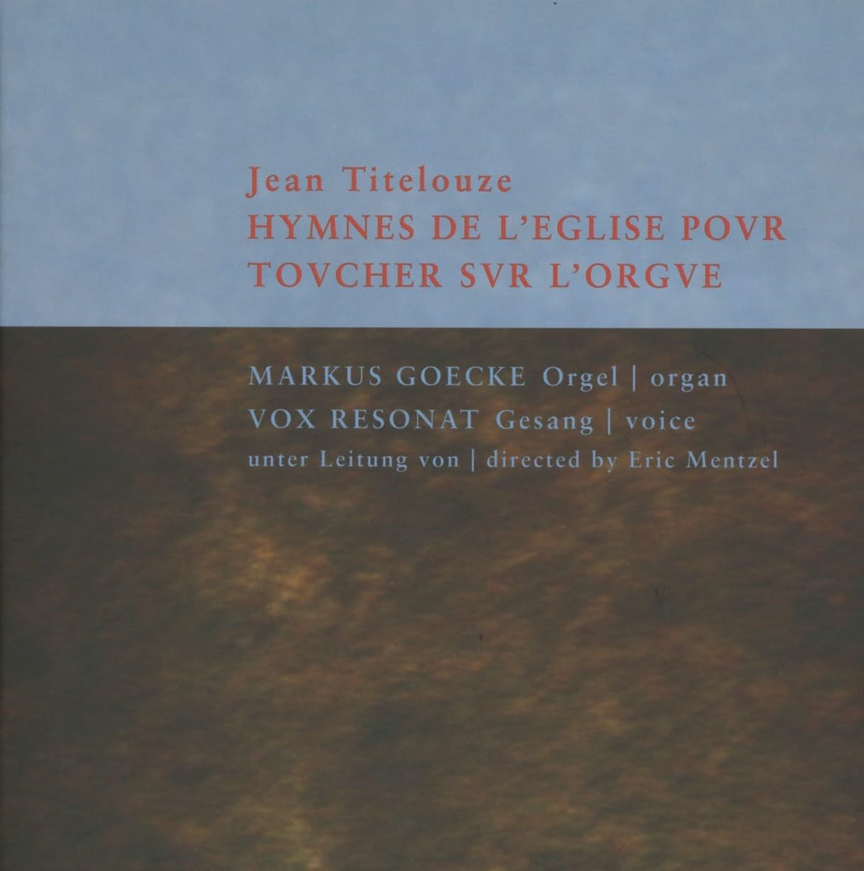 Titelouze - Hymnes De L'Eglise Pour Toucher Classical