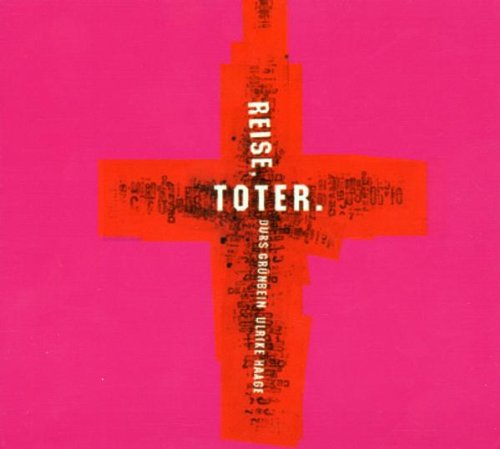 Reise,Toter. Music