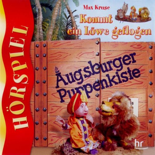 Augsburger Puppenkiste-Kommt Ein Löwe Geflogen Children & Young People