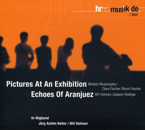 Pictures at An Exhibition/Echoes of Aranjuez Jazz